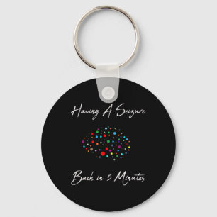 Epilepsy Awareness Having A Seizure Keychain