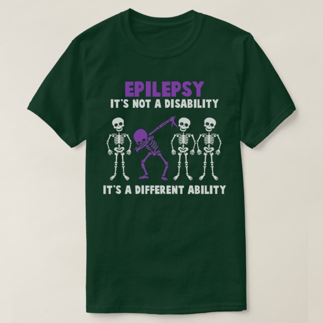 Epilepsy Awareness Its Not A Disability Its A Diff T-Shirt (Design Front)
