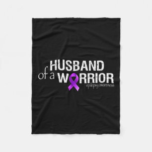 Epilepsy Awareness Month Husband Of A Warrior Purp Fleece Blanket