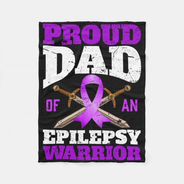 Epilepsy Awareness Month Proud Dad Of An Epilepsy  Fleece Blanket (Front)