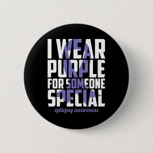 Epilepsy Awareness Purple For Someone Special Ribb 2 Inch Round Button
