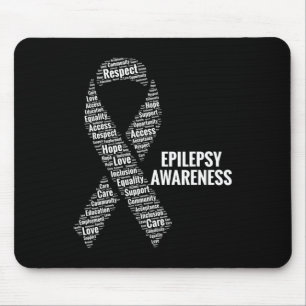 Epilepsy Awareness Respect Care Advocacy Equality  Mouse Pad