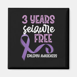 Epilepsy Awareness Ribbon 3 Years Seizure Free  Magnet