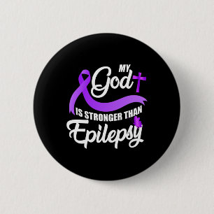 Epilepsy Awareness Ribbon My God Is Stronger Than 2 Inch Round Button