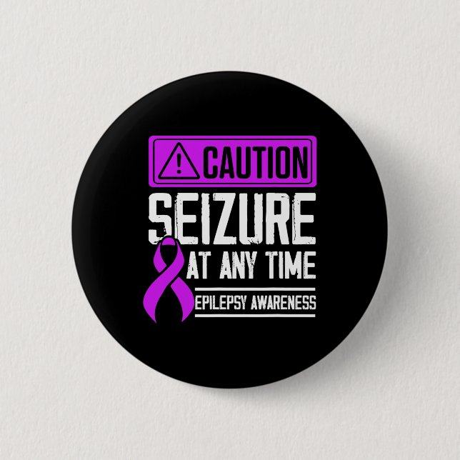 Epilepsy Awareness Seizure Epileptic Warrior Survi 2 Inch Round Button (Front)