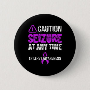 Epilepsy Awareness Seizure Epileptic Warrior Survi 2 Inch Round Button