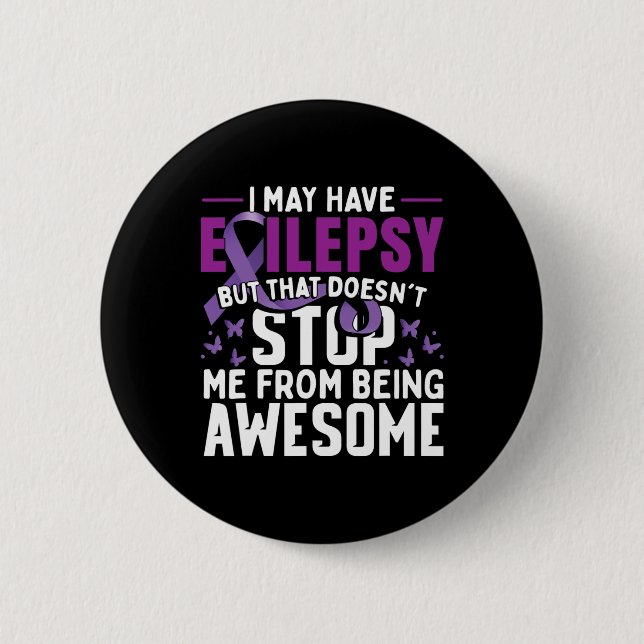 Epilepsy Awareness Warrior 1  2 Inch Round Button (Front)