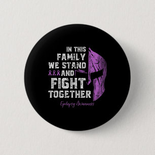 Epilepsy Family Support Awareness Spartan Warrior  2 Inch Round Button