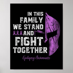 Epilepsy Family Support Awareness Spartan Warrior Poster