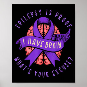 Epilepsy have brain neurological epilepsy fighter poster