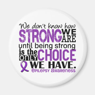 Epilepsy How Strong We Are Magnet