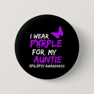 Epilepsy I Wear Purple For My Auntie Ribbon 2 Inch Round Button