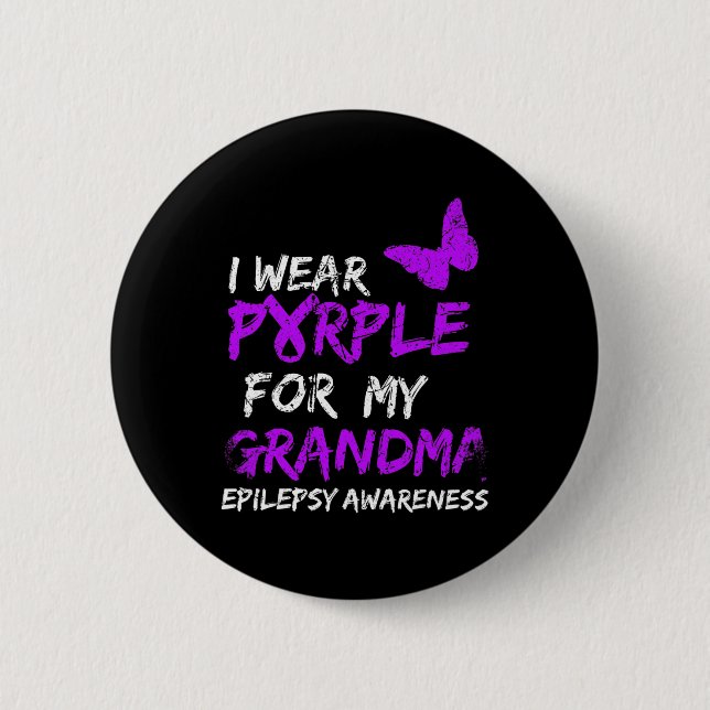 Epilepsy I Wear Purple For My Grandma Ribbon  2 Inch Round Button (Front)