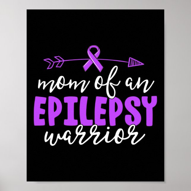 Epilepsy Mom  Purple Ribbon Awareness Mother   Poster (Front)
