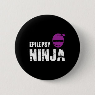 Epilepsy Ninja - Support Awareness Fighter 2 Inch Round Button