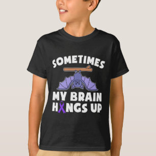 Epilepsy Sometimes My Brain Hangs Up Awareness Sup T-Shirt