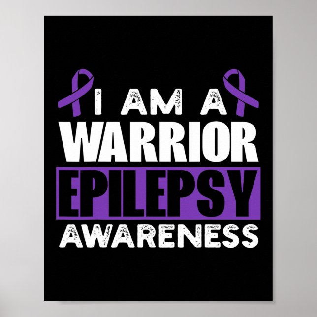 Epilepsy Warrior Epilepsia Seizure Disorder Epilep Poster (Front)