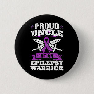 Epilepsy Warrior Uncle Epileptic Seizure Disorder 2 Inch Round Button