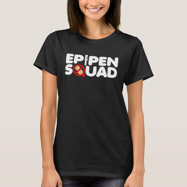 Epipen Squad  Peanuts Allergy T-Shirt (Front)