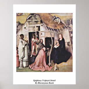 Epiphany Triptych Detail By Hieronymus Bosch Poster