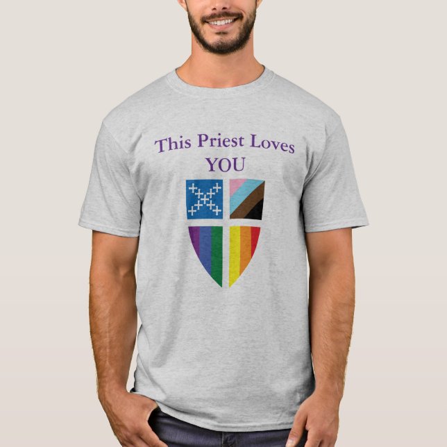 Episcopal This Priest Loves You T-Shirt (Front)