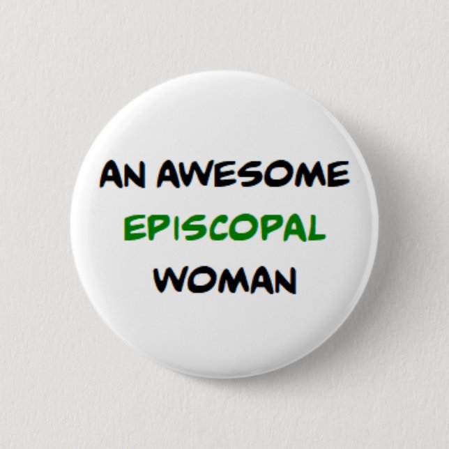 episcopal woman, awesome 2 inch round button (Front)