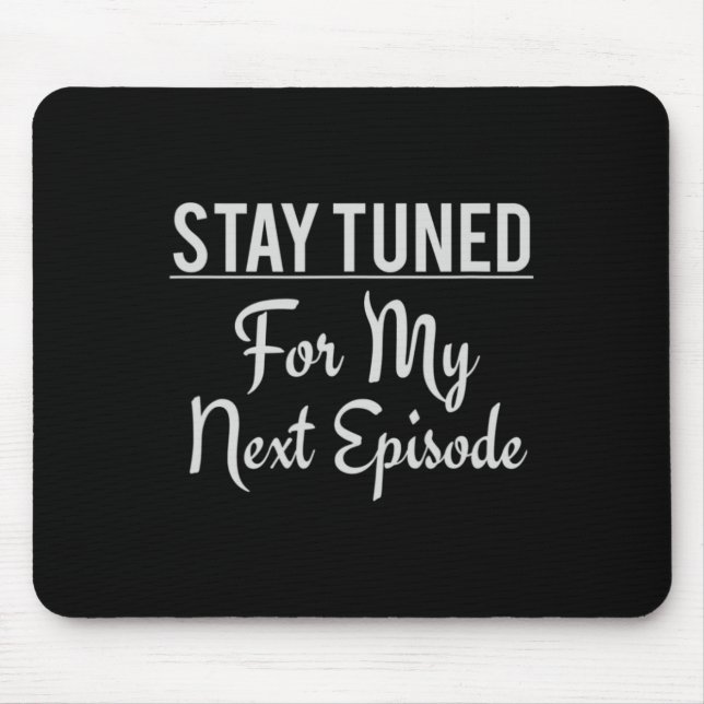 Episode Anxiety Disorder Mental Health Gift  Mouse Pad (Front)