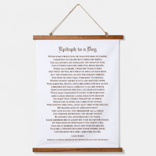 Epitaph to a Dog Poem by Lord Byron Hanging Tapestry