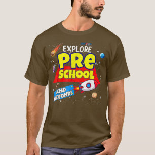 Eplore And Beyond Preschool Back To School Boy Gir T-Shirt