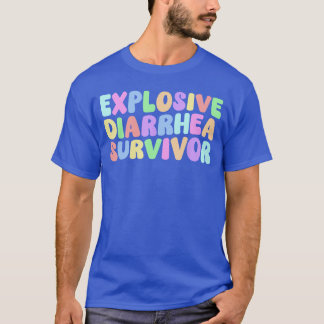 Eplosive Diarrhea Survivor Retro Groovy Adult Humo T-Shirt