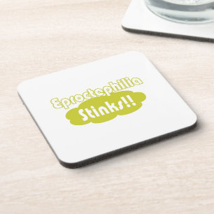 Eproctophilia Stinks!! Coaster