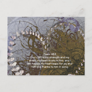 EPsalm 28:7-The LORD is my strength and my shield Postcard