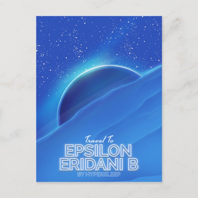 Epsilon Eridani b sci-fi Travel poster Postcard (Front)