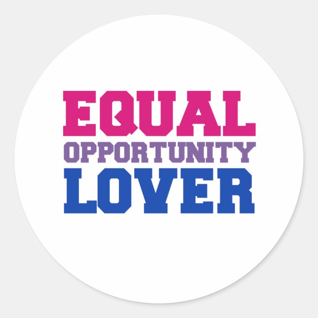 Equal Opportunity Lover Classic Round Sticker (Front)