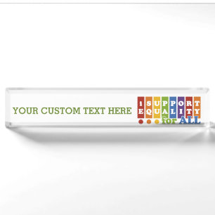 Equal Rights custom desk plate