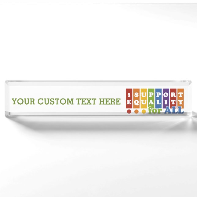 Equal Rights custom desk plate (Front)