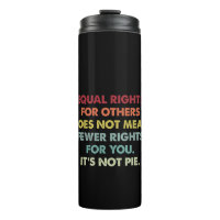 Equal Rights For Others Does Not Mean Fewer Rights