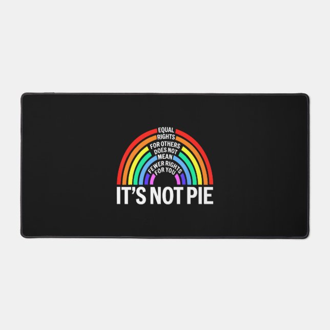 Equal Rights For Others Does Not Mean LGBT Pride Desk Mat (Front)