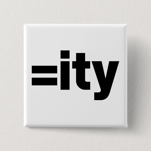 Equality 2 Inch Square Button (Front)