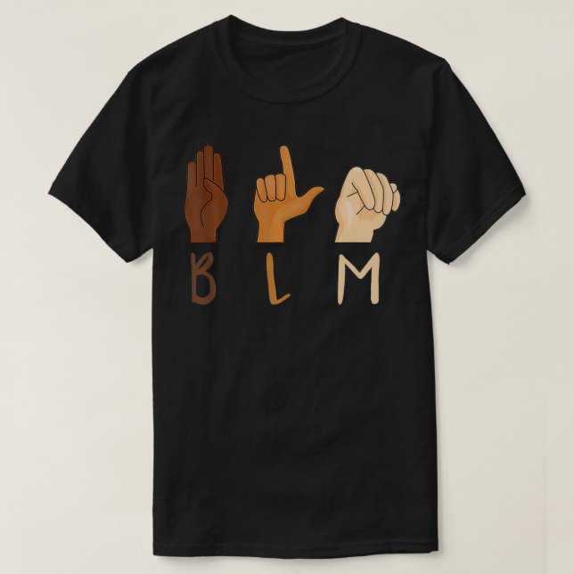Equality ASL Sign BLM Gift  T-Shirt (Design Front)