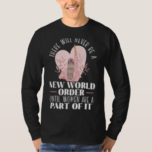 Equality Feminist Human Rights Feminism T-Shirt