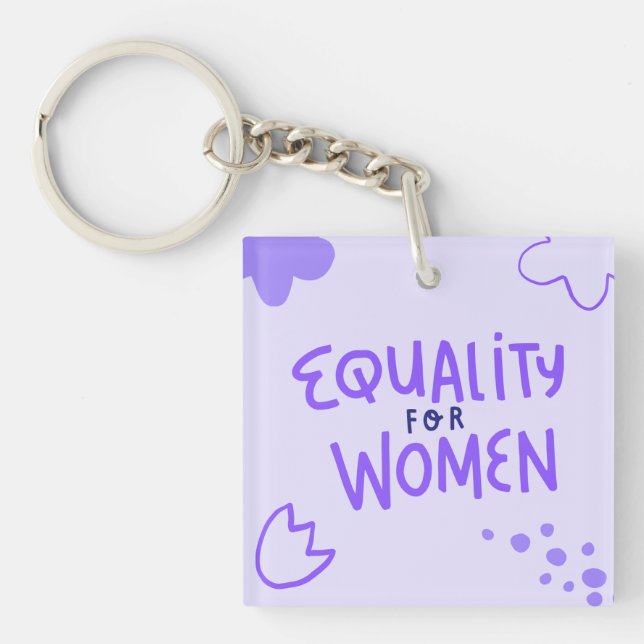 Equality for women  keychain (Front)