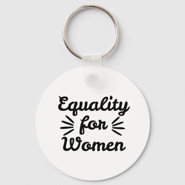 Equality For Women Women's Day Keychain (Front)