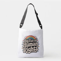 EQUALITY HUMAN RIGHTS CROSS BODY BAG