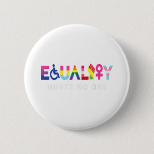 Equality Hurts Human Rights Lgbt Equality Gay Prid 2 Inch Round Button