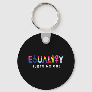 Equality Hurts Human Rights Lgbt Equality Gay Prid Keychain