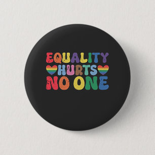 Equality Hurts No One LGBT Human Right  2 Inch Round Button