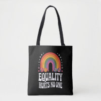 Equality Hurts No One Rainbow Equal Rights Groovy