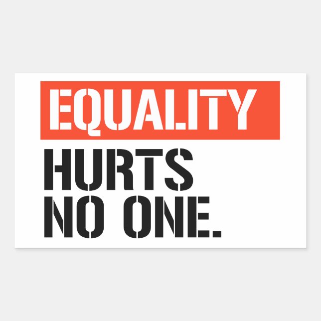 Equality hurts no one sticker (Front)
