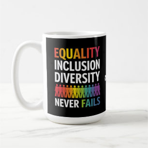 Equality Inclusion Diversity Equity Love Wins Coffee Mug